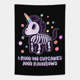 Unicorn I run on cupcakes and rainbows Tapestry