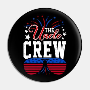 Uncle Crew 4Th Of July Patriotic American Family Matching Pin