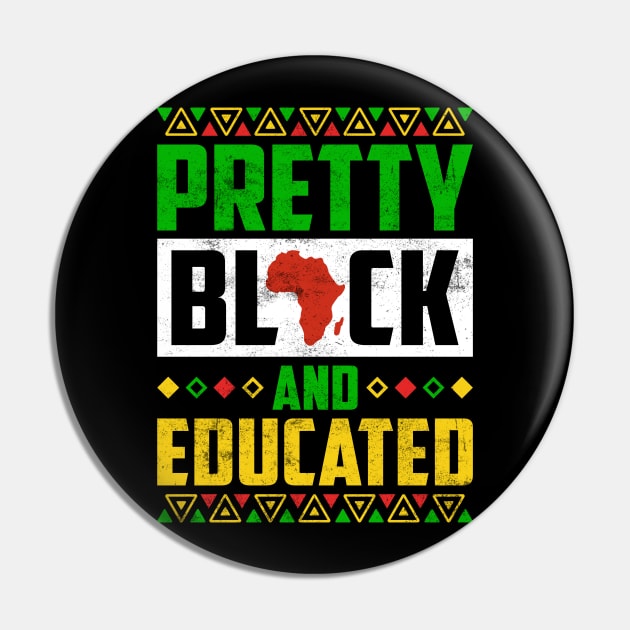 Pretty Black and Educated Pin by UrbanLifeApparel