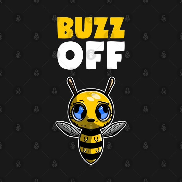 Buzz Off | Cartoon Bee by DesignINKZ