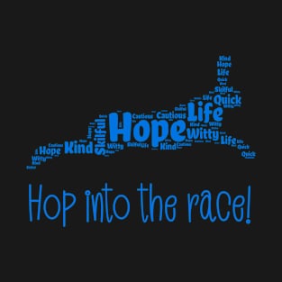 Hop into the race! T-Shirt