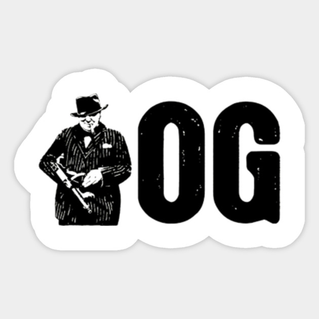 Original Gangster Gangster Rap Sticker TeePublic