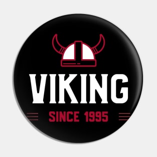 Viking Since 1995 Pin