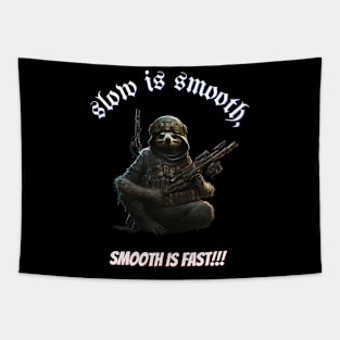 Slow is smooth v1 Tapestry