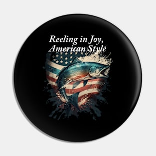 Reeling in Joy, American Style Pin