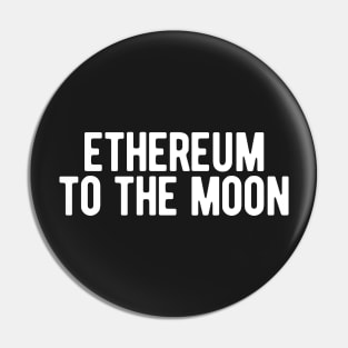 Ethereum to the Moon Pin