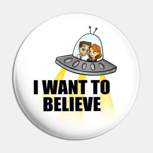 I want to believe Pin