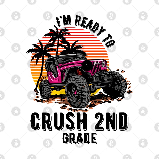 I'm Ready To Crush 2nd grade by Myartstor 