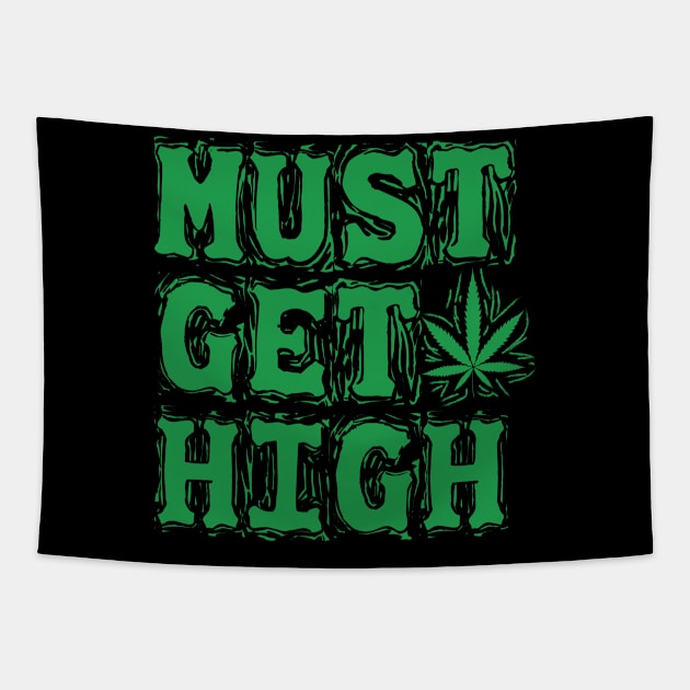 Must get high Tapestry by Dope 2