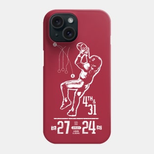 4TH AND 31 SCORE Phone Case