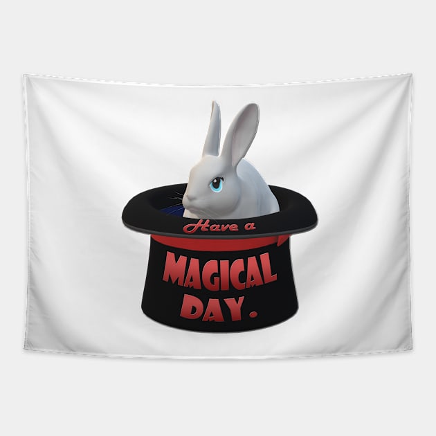 Have a Magical Day - Rabbit in a Hat Tapestry by Klssaginaw