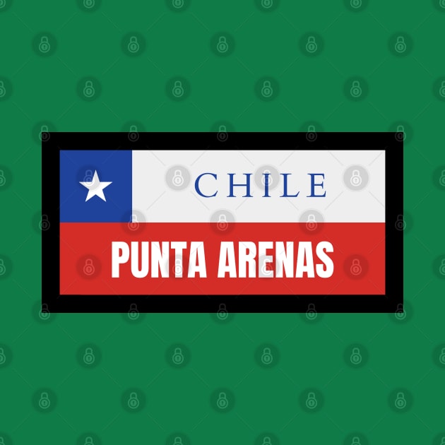 Punta Arenas City in Chile Flag by aybe7elf