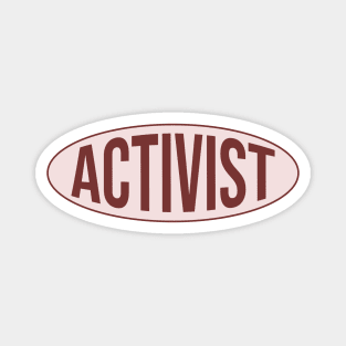 Activist - Leftist Politics Magnet