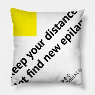 Keep your Distance (dark edition) Pillow