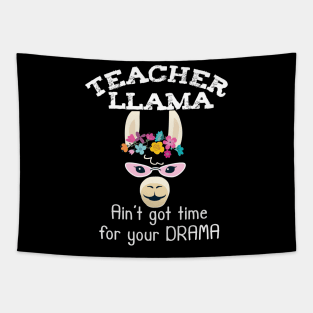 'Ain't Got Time For Your Drama' Alpaca Llama Trendy Gift Tapestry