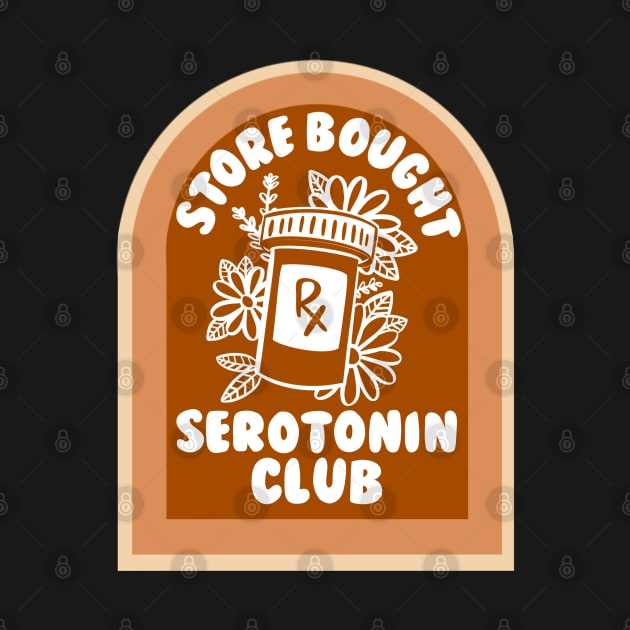 Store Bought Serotonin Club by HofDraws