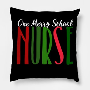 One Merry School Nurse this Christmas Pillow