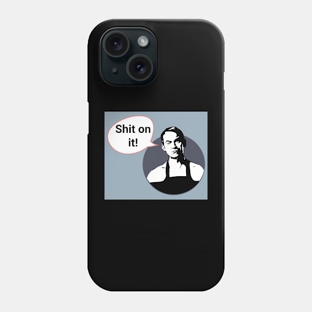 Friday Night Dinner Pop Art 'Shit On It' Phone Case by Gallery XXII