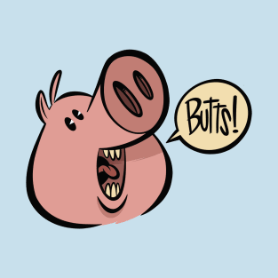 Pig butts! T-Shirt