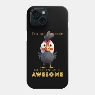 Rooster Concentrated Awesome Cute Adorable Funny Quote Phone Case