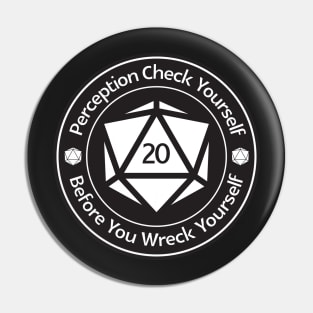 Perception Check Yourself Pin