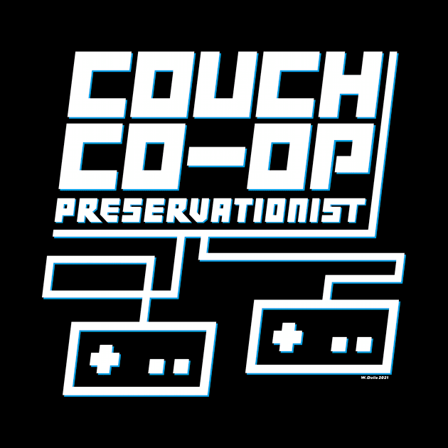 Couch Co-Op Preservationist by wloem