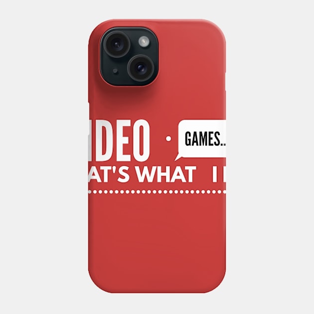 video games that all i do Phone Case by Hyper_co