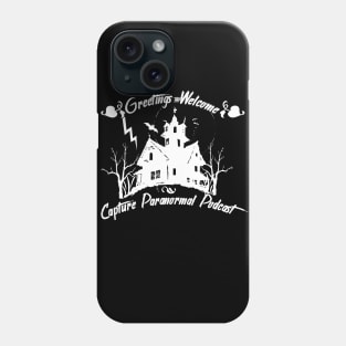 Greetings and Welcome Phone Case