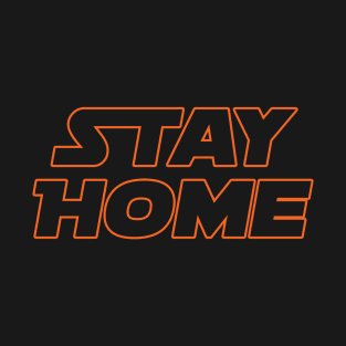 Stay Home T-Shirt