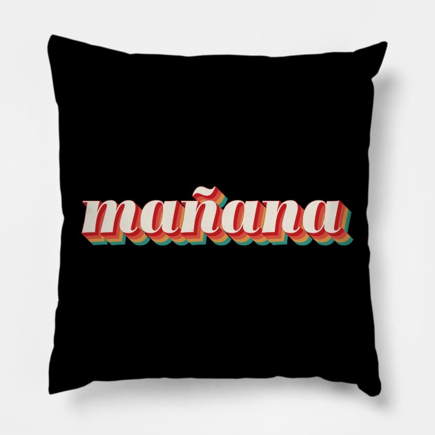 Manana Pillow by n23tees