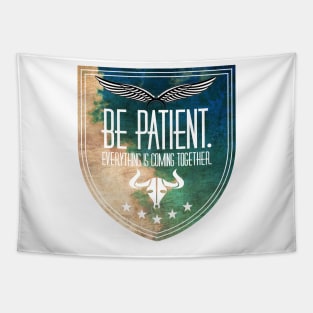 Be patience Tapestry