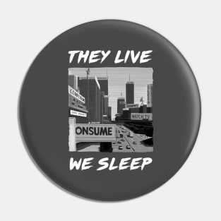 They Live We Sleep Illustration by Burro Pin