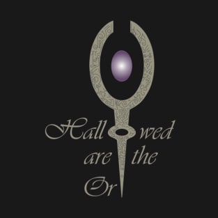 Hallowed are the Ori T-Shirt