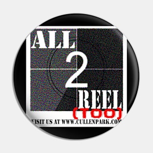 ALL2REELTOO PODCAST LOGO Pin