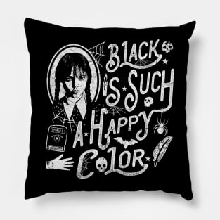 Black Is Such A Happy Color Pillow