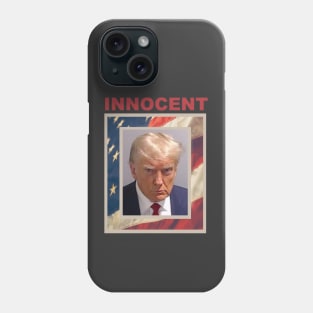 Trump Innocent Mug Shot Phone Case