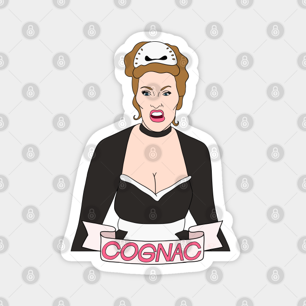 Yvette Drank Ze Cognac Clue Magnet TeePublic