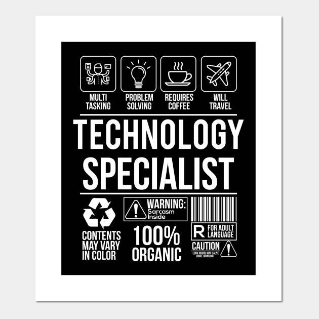 Technology Specialist Funny Humor Label - Technology - Posters and Art Prints | TeePublic Technology Specialist Funny Humor Label - Technology - Posters and Art Prints | TeePublic