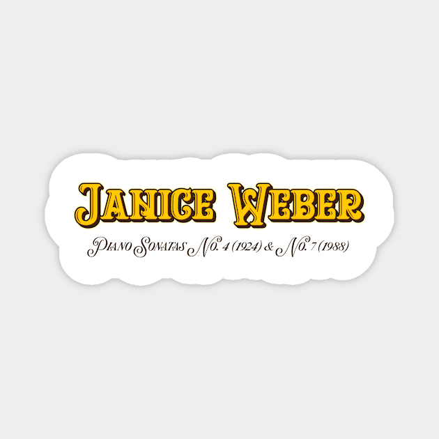 Janice Weber Piano Sonatas No. 4 Magnet by Delix_shop