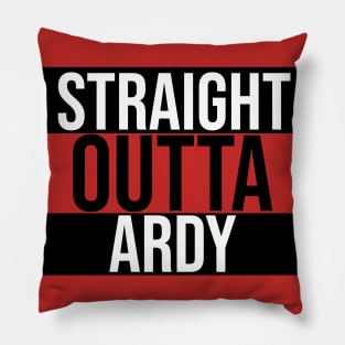 Straight Outta Ardy Pillow