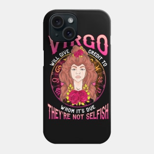 Zodiac Horoscope Virgo Girl They're Not Selfish Hippie Phone Case