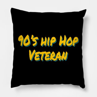 90’s Hip Hop Veteran Pillow