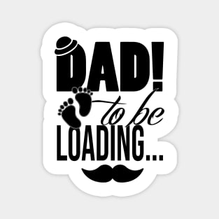 Dad to be T-shirt Magnet