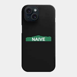 Naive Phone Case