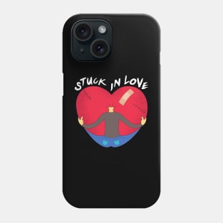 Stuck in love Phone Case