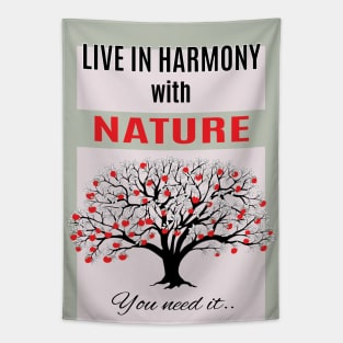 live in harmony with red apples on the tree Tapestry