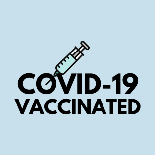 Covid19 Vaccinated T-Shirt