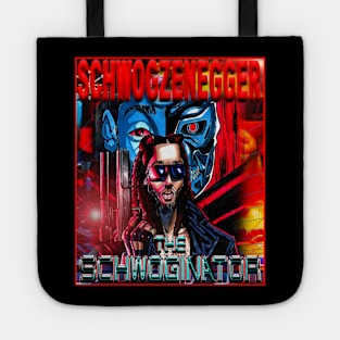 The Schwoginator Tote