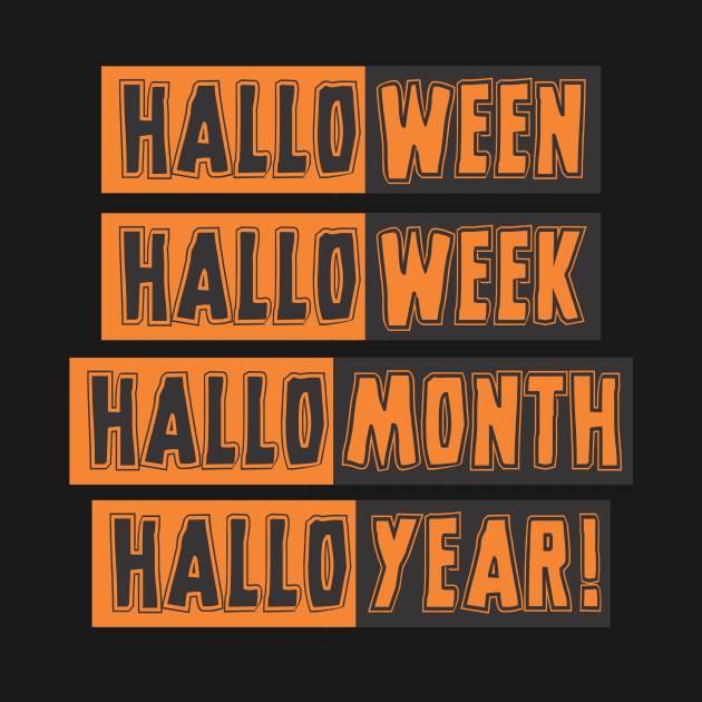 Halloween HalloWeek HalloMonth HalloYear! by AHBRAIN