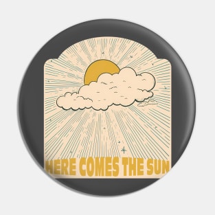 Here Comes the Sun Pin